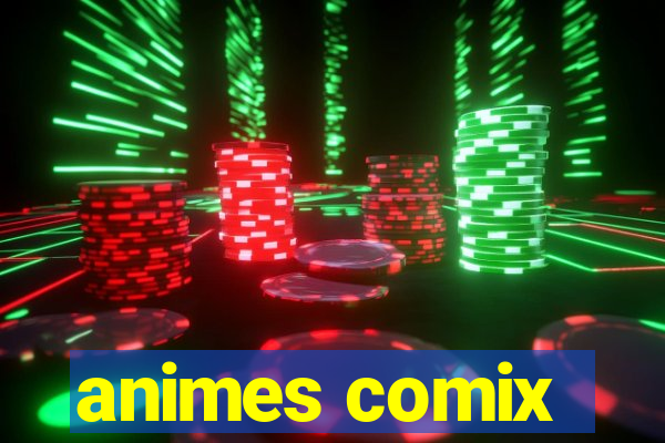 animes comix